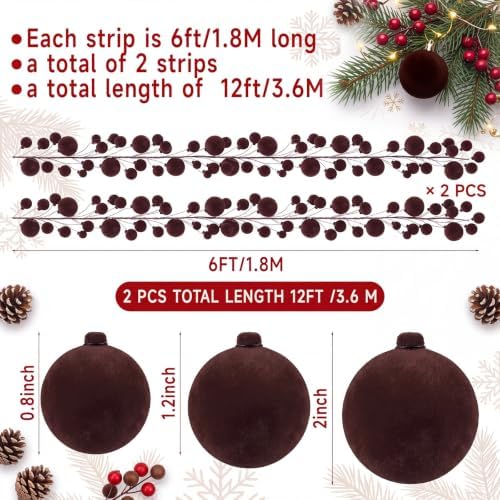 2 Pcs 6 ft Brown Velvet Christmas Ball Ornament Garland