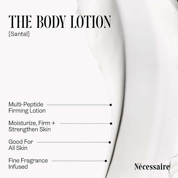 Nécessaire The Body Lotion – Santal - Multi-Peptide - Firming Body Lotion for Women + Men. 2.5% Niacinamide. Non-Comedogenic Moisturizer for Sensitive Skin. Dermatologist-Tested – 200ml/6.8 fl oz