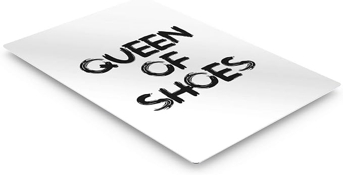 Smile Art Design Queen of Shoes Black and White Modern Brush Lettering Glam Fashion Metal Print Wall Art Office Bathroom Teen Girls Room Women Dorm Bedroom Living Room Wall Decor 36x24