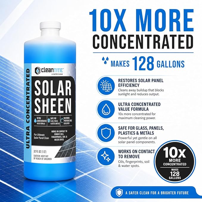 Solar Panel Cleaner 32 Oz (Makes 128 G) - Super Concentrated Cleaning Solution for Glass, Metal, Wood & Plastic - Remove Oil, Fingerprint & Water Spots - Multipurpose Solar Panel Cleaning