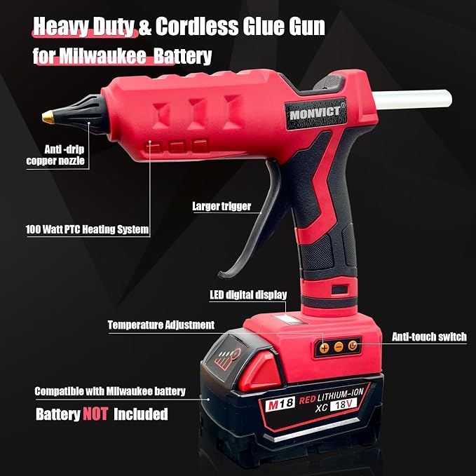 MONVICT 100W Cordless Glue Gun for Milwaukee 18V Battery, Upgraded | Digital Temperature Adjustable Handheld Electric Power Full Size Heavy Duty Hot Glue Gun with 10 Glue Sticks (Tools only)
