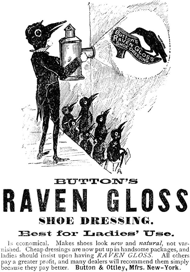 Ad Shoe Polish 1887 Namerican Magazine Advertisement For Raven Gloss Shoe Polish 1887 Poster Print by (18 x 24)