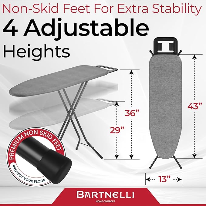 Bartnelli by Rorets Ironing Board Made in Europe | Iron Board with 4 Layered Cover & Pad, Height Adjustable up to 36" Features A Safety Iron Rest, 4 Steel Legs, for Laundry Room or Dorm Use (43x13)