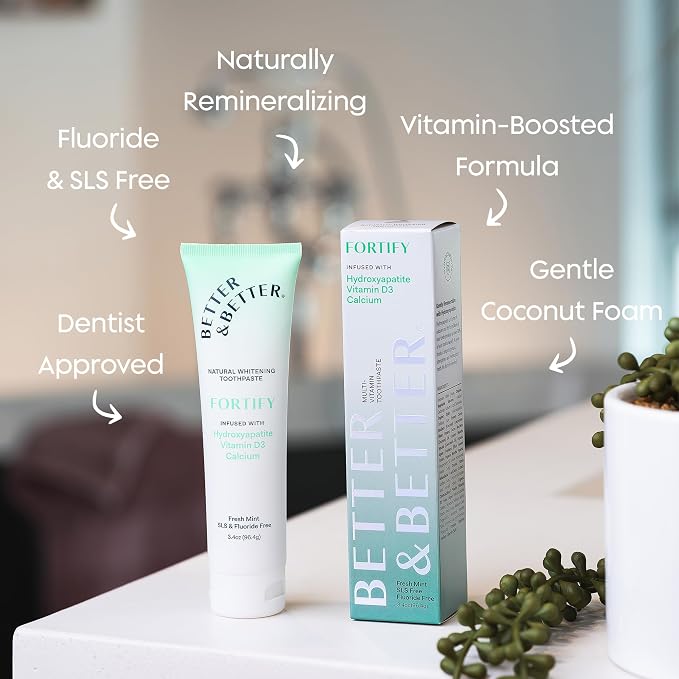 Better & Better Fortify | Hydroxyapatite Toothpaste | Remineralize Enamel with Vitamin D3 & Calcium | Fluoride-Free, SLS-Free | Natural Whitening | Fresh Mint | 3.4oz