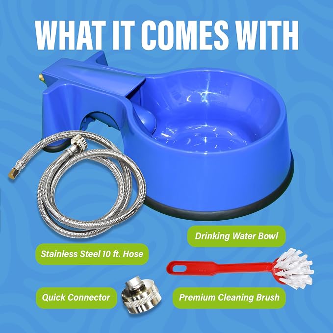 Water Bowl with 10 foot Long Stainless Steel Hose