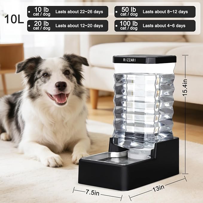 RIZZARI 10L Gravity Dog Water Bowl Dispenser: Wide Mouth Filter-Free Design | Stable Anti-Spill Base/Dishwasher Safe Bowl / Multi-Pet Friendly Design/Travel & Workday Ready /Low Maintenance Daily Use