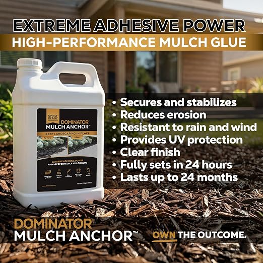 DOMINATOR Mulch Anchor 2.5 Gallons - Mulch Glue and Pea Gravel Stabilizer, Ready to Use Spray, Lasts up to 2 Years, Fast-Dry, Non-Toxic, Strong Mulch Glue for Landscapes
